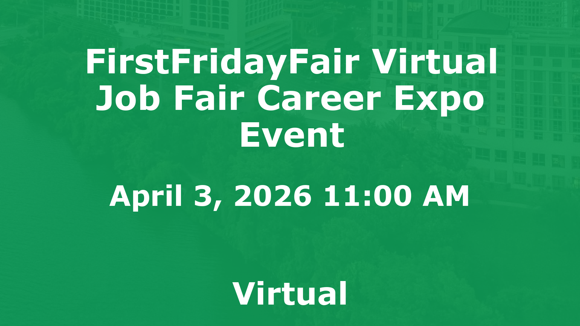 FirstFridayFair Virtual Job Fair Career Expo Event event image